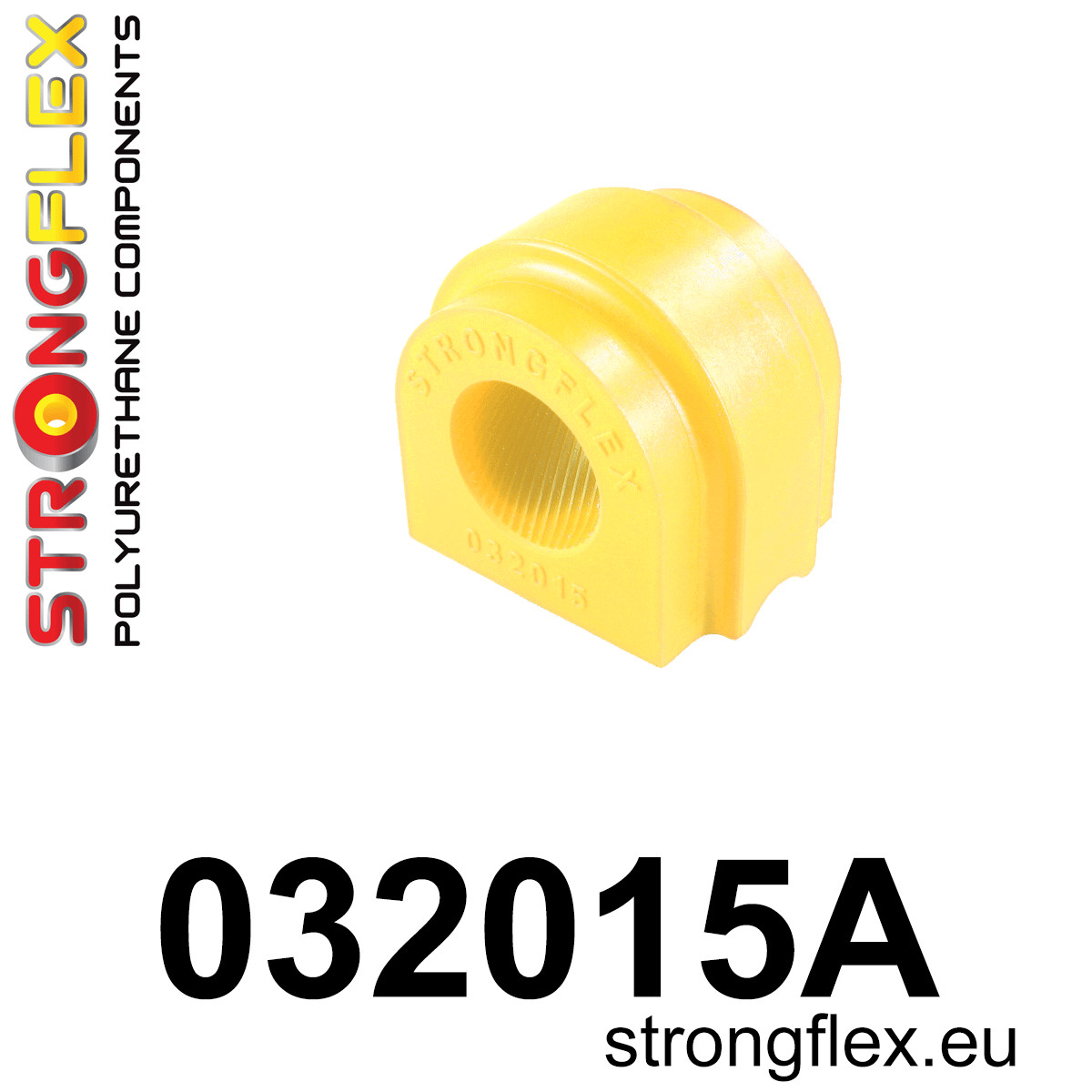 032015A: Strongflex Silentblok předního stabilizátoru varianta SPORT Custom Yellow
