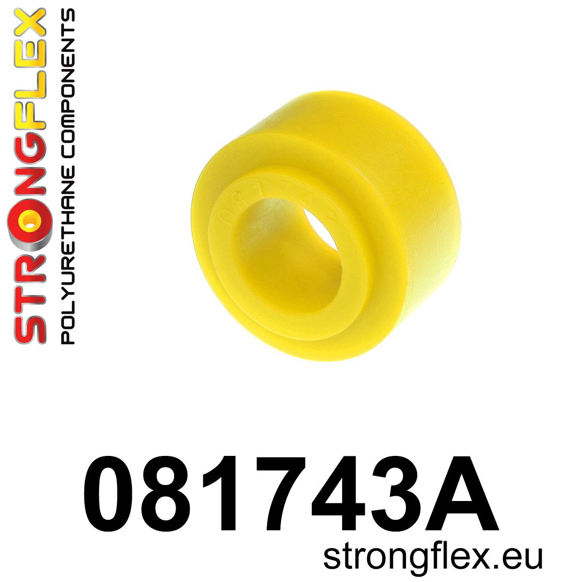 081743A: Strongflex Silentblok tyčky předního stabilizátoru varianta SPORT Yellow
