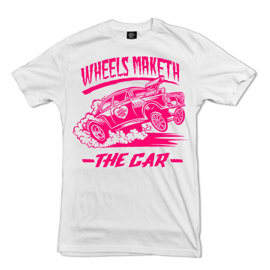 Wheel Whores tričko uni - Wheels Maketh The Car, bílé, vel. XL